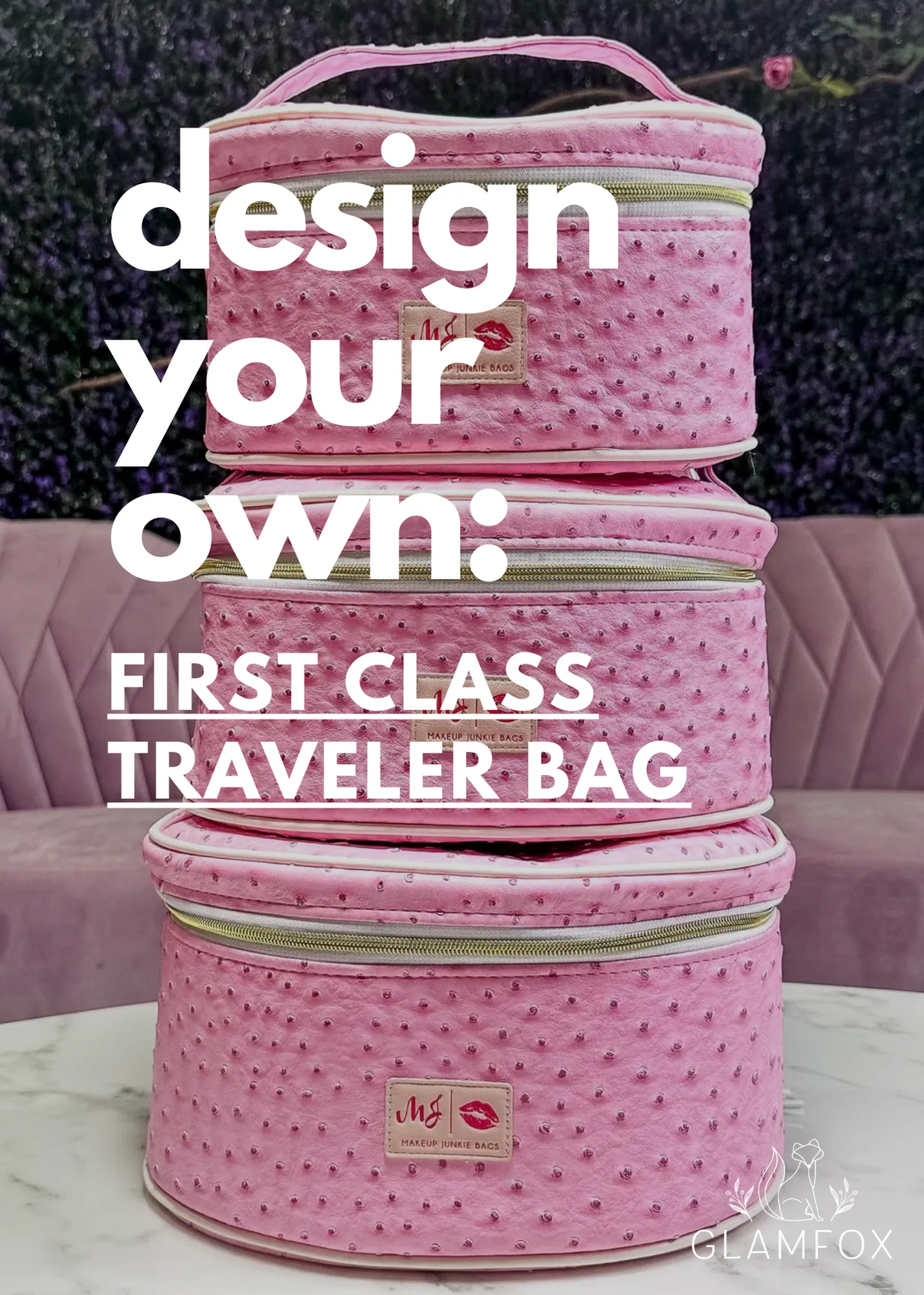 Makeup Junkie: Design-A-Bag - FIRST CLASS TRAVELER [Pre-Order]