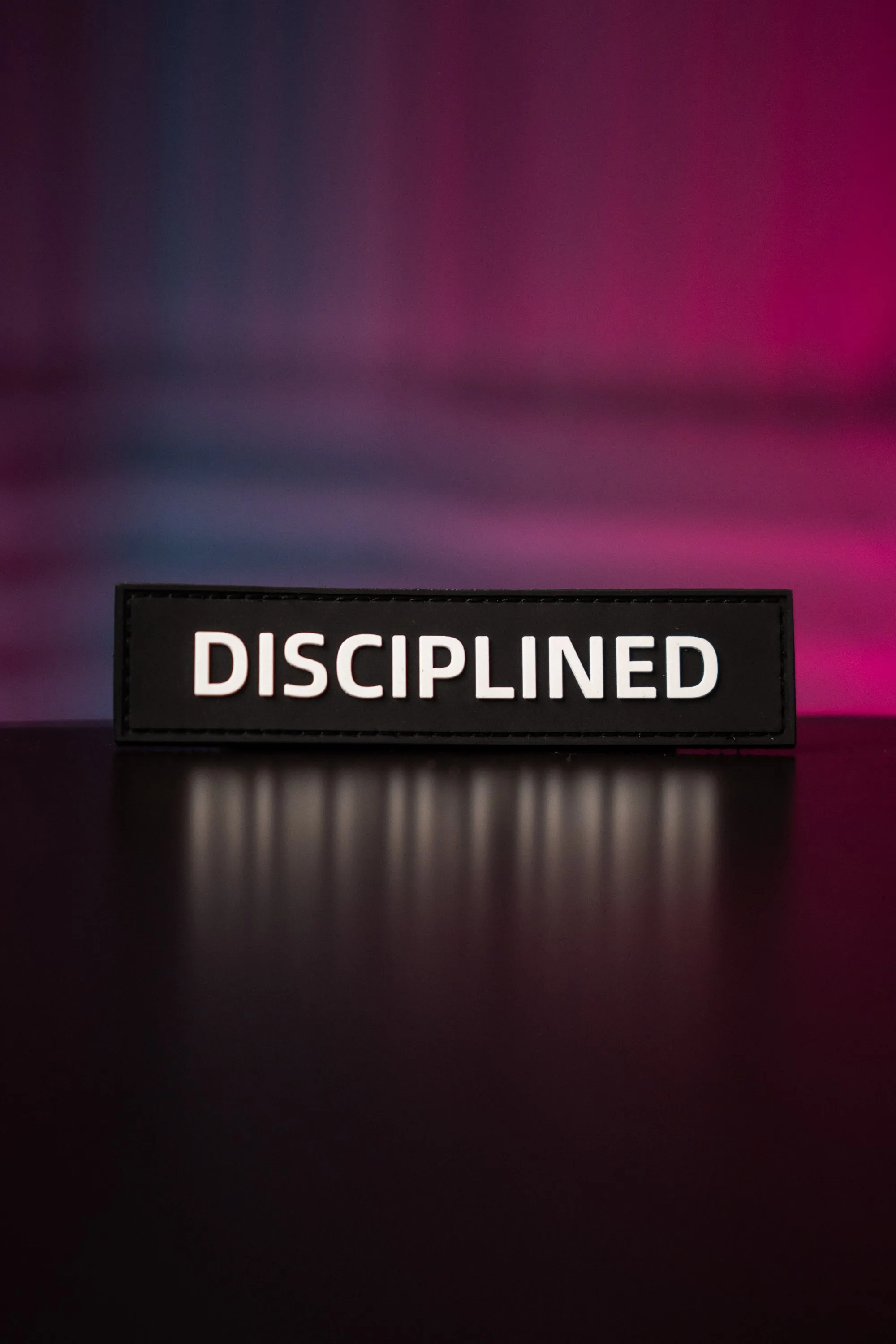 "DISCIPLINED" - Patch